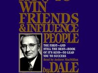 How to Win Friends and Influence People — Dale&nbsp;Carnegie